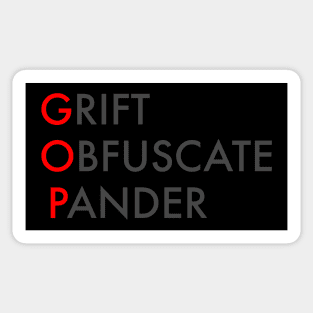 GOP (Grift, Obfuscate, Pander) Sticker